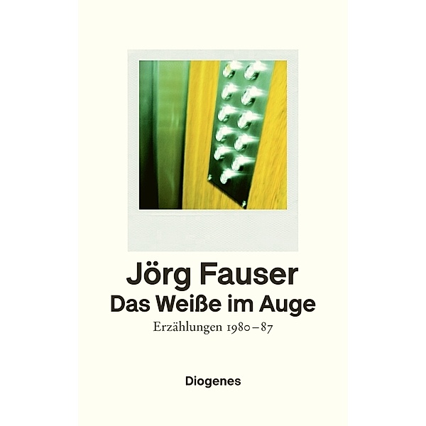 Das Weisse im Auge, Jörg Fauser