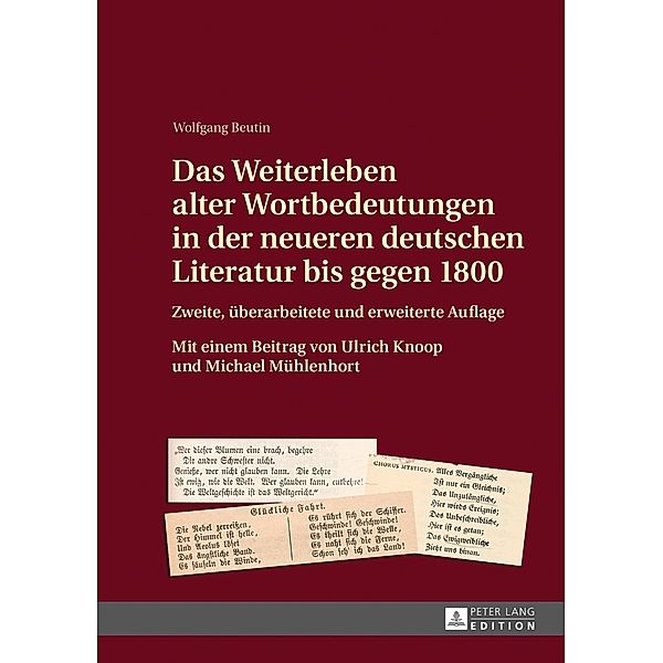 Das Weiterleben alter Wortbedeutungen in der neueren deutschen Literatur bis gegen 1800, Wolfgang Beutin