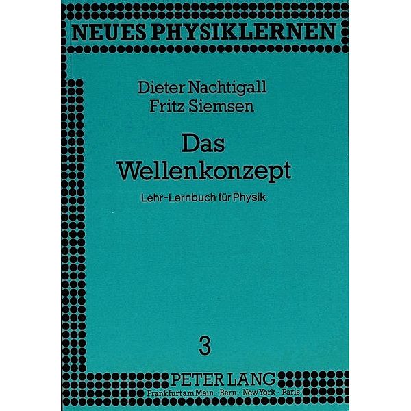 Das Wellenkonzept, Dieter Nachtigall, Fritz Siemsen