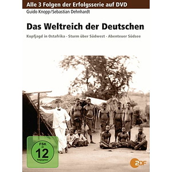 Das Weltreich der Deutschen, Guido Knopp