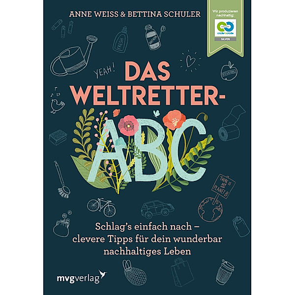 Das Weltretter-ABC, Anne Weiß, Bettina Schuler