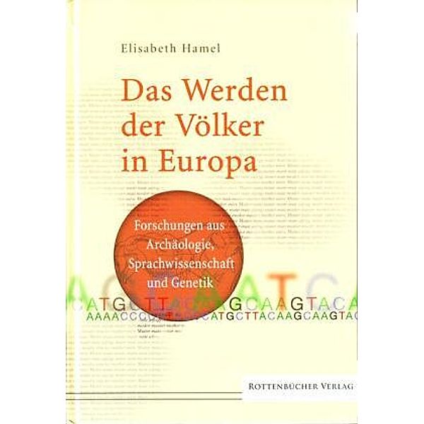 Das Werden der Völker in Europa, Elisabeth Hamel