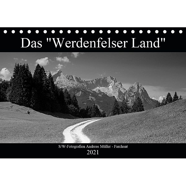 Das Werdenfelser Land (Tischkalender 2021 DIN A5 quer), Andreas Müller