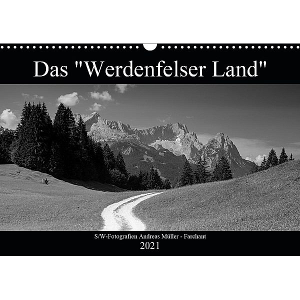 Das Werdenfelser Land (Wandkalender 2021 DIN A3 quer), Andreas Müller