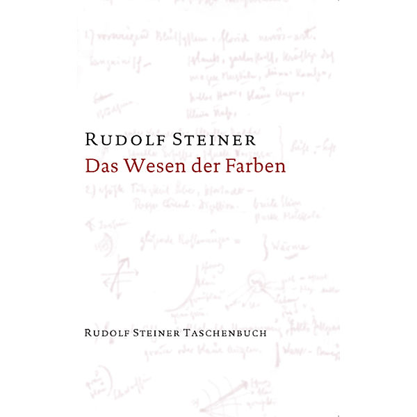 Das Wesen der Farben, Rudolf Steiner