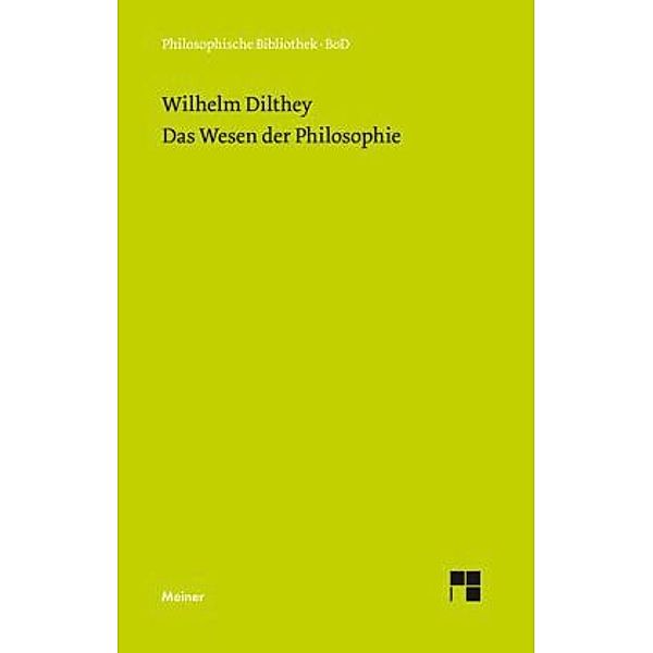 Das Wesen der Philosophie, Wilhelm Dilthey