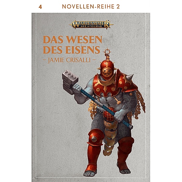 Das Wesen des Eisens / Novellen-Reihe 2 Bd.4, Jamie Crisalli