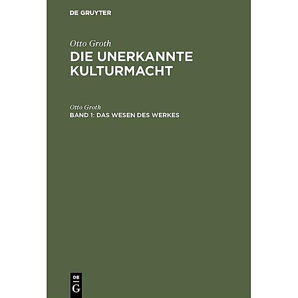 Das Wesen des Werkes, Otto Groth