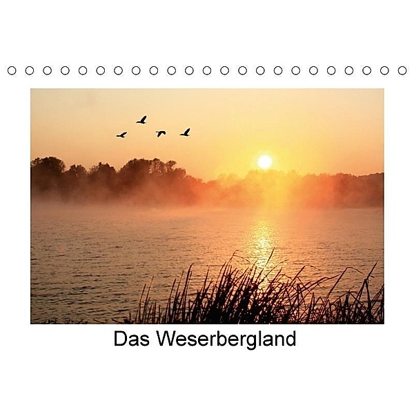 Das Weserbergland (Tischkalender 2017 DIN A5 quer), Thomas Fietzek