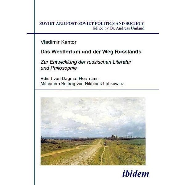 Das Westlertum und der Weg Russlands, Vladimir Kantor