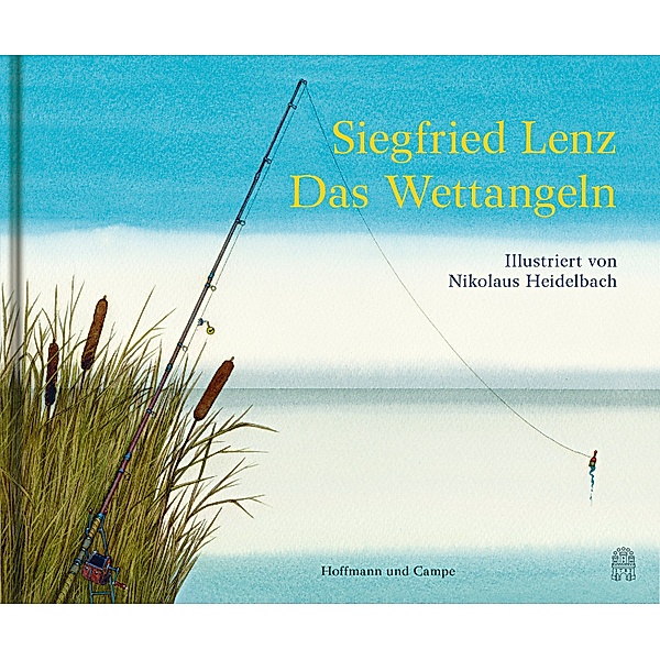 Das Wettangeln, Siegfried Lenz