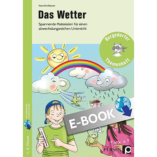 Das Wetter / Bergedorfer Themenhefte - Grundschule, Klara Kirschbaum