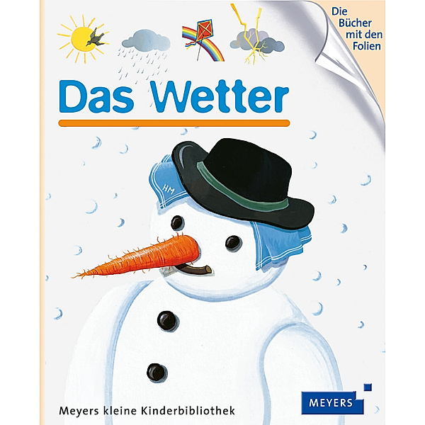 Das Wetter / Meyers Kinderbibliothek Bd.2