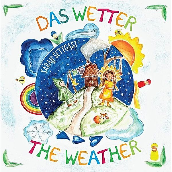 Das Wetter - The Weather, Sarah Settgast