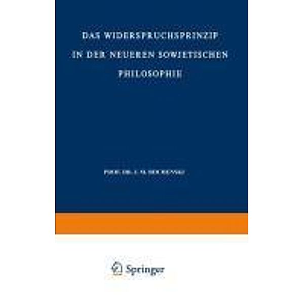 Das Widerspruchsprinzip in der Neueren Sowjetischen Philosophie / Sovietica Bd.4, Nikolaus Lobkowicz