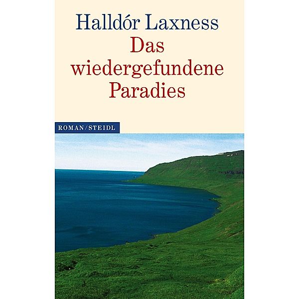 Das wiedergefundene Paradies, Halldór Laxness