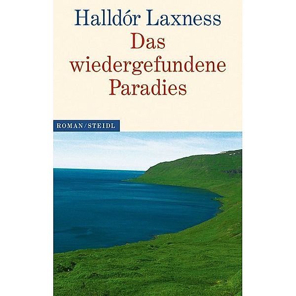 Das wiedergefundene Paradies, Halldór Laxness