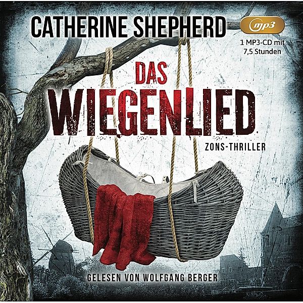 Das Wiegenlied: Thriller, Catherine Shepherd