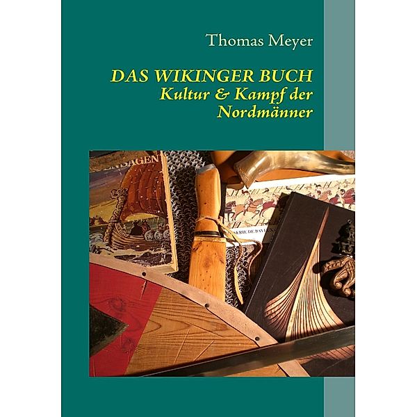 Das Wikinger Buch, Thomas Meyer
