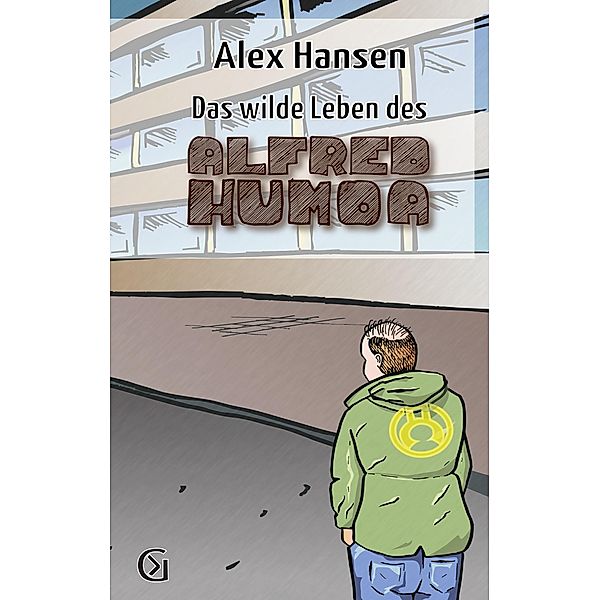 Das wilde Leben das Alfred Humoa, Alex Hansen