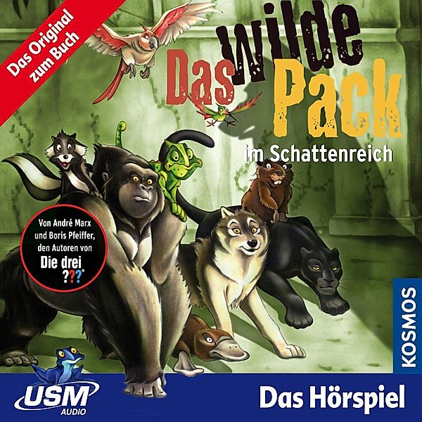 Das wilde Pack - 8 - Das wilde Pack im Schattenreich, André Marx, Boris Pfeiffer