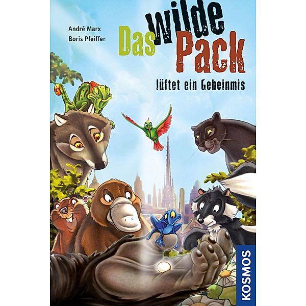 Das wilde Pack lüftet ein Geheimnis / Das wilde Pack Bd.10, Boris Pfeiffer, André Marx