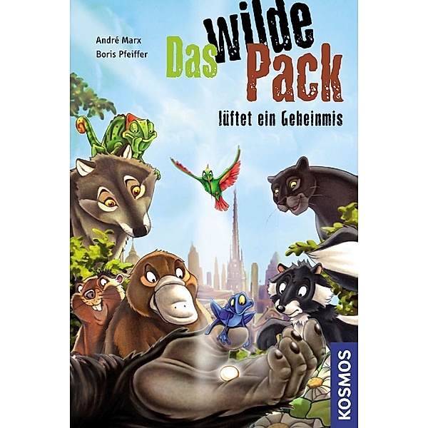 Das wilde Pack lüftet ein Geheimnis / Das wilde Pack Bd.10, André Marx, Boris Pfeiffer