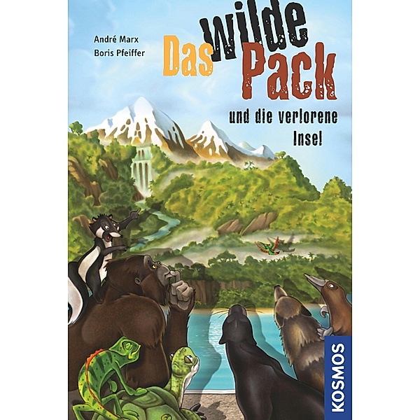 Das wilde Pack und die verlorene Insel / Das wilde Pack Bd.11, Boris Pfeiffer, André Marx