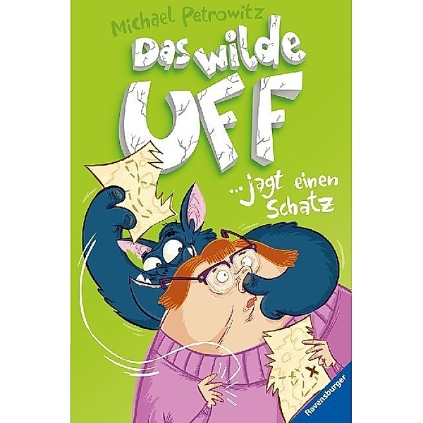 Das wilde Uff jagt einen Schatz / Das wilde Uff Bd.3, Michael Petrowitz