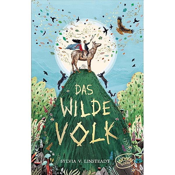 Das Wilde Volk Bd.1, Sylvia V. Linsteadt