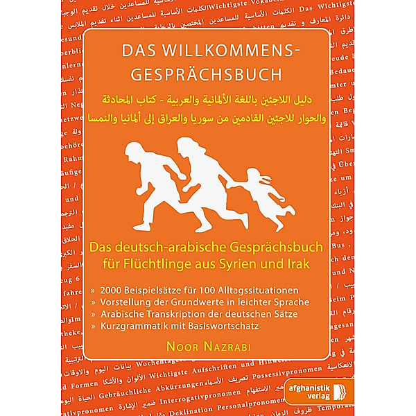 Das Willkommens-Gesprächsbuch Deutsch - Arabisch/Syrisch, Noor Nazrabi