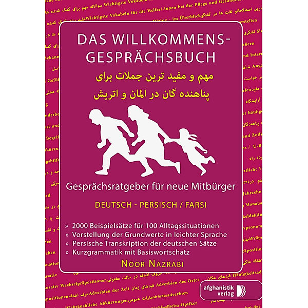 Das Willkommens-Gesprächsbuch Deutsch - Persisch/Farsi, Noor Nazrabi