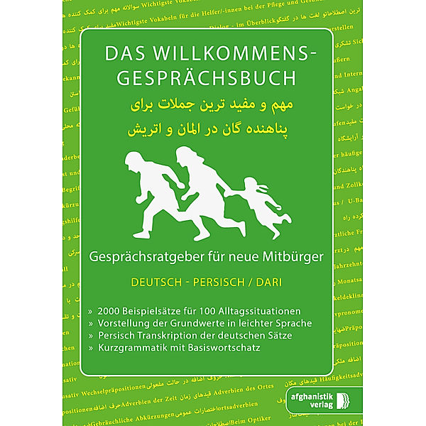 Das Willkommens- Gesprächsbuch Deutsch - Persisch-Dari, Noor Nazrabi