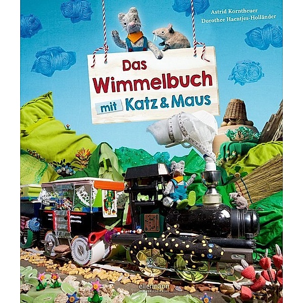 Das Wimmelbuch mit Katz & Maus, Dorothee Haentjes-Holländer