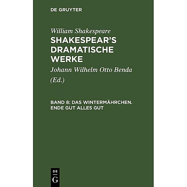 Das Wintermährchen. Ende gut alles gut, William Shakespeare