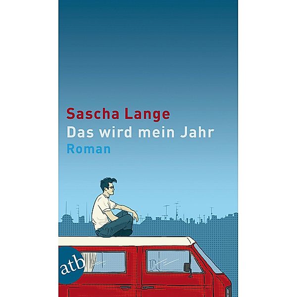 Das wird mein Jahr, Sascha Lange