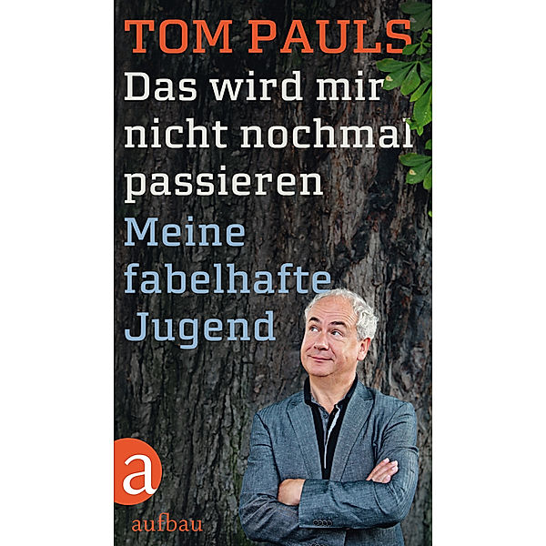 Das wird mir nicht nochmal passieren, Tom Pauls