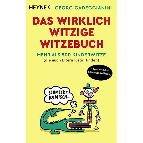 Das wirklich witzige Witzebuch, Georg Cadeggianini