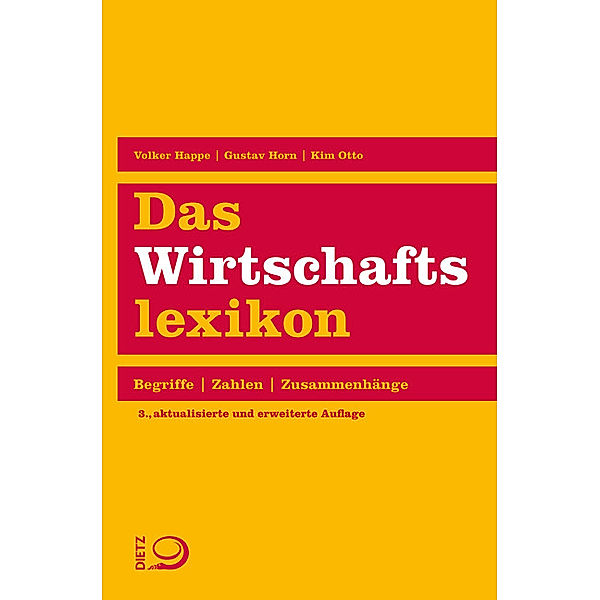 Das Wirtschaftslexikon, Volker Happe, Gustav Horn, Kim Otto