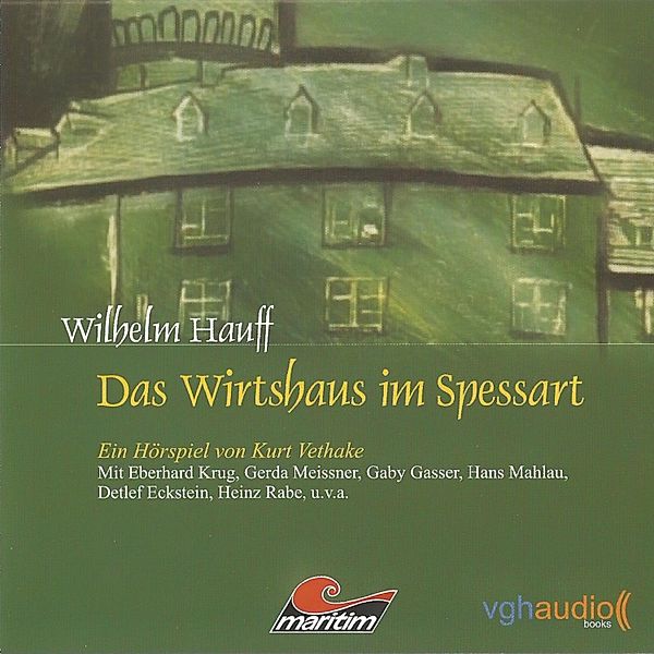 Das Wirtshaus im Spessart, Wilhelm Hauff, Kurt Vethake