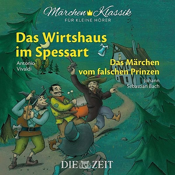 Das Wirtshaus im Spessart und Das Märchen vom falschen Prinzen,1 Audio-CD, Wilhelm Hauff
