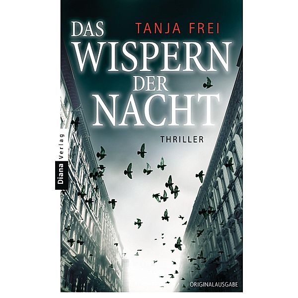 Das Wispern der Nacht, Tanja Frei