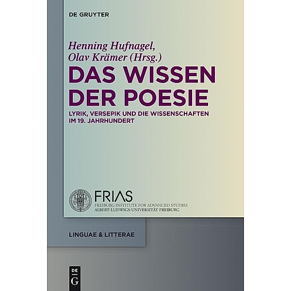 Das Wissen der Poesie / linguae & litterae Bd.52