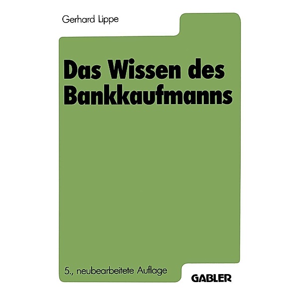 Das Wissen des Bankkaufmanns, Gerhard Lippe