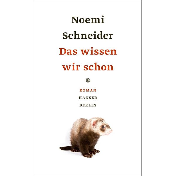 Das wissen wir schon, Noemi Schneider