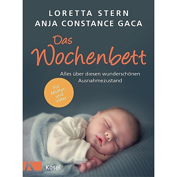 Das Wochenbett, Loretta Stern, Anja Constance Gaca