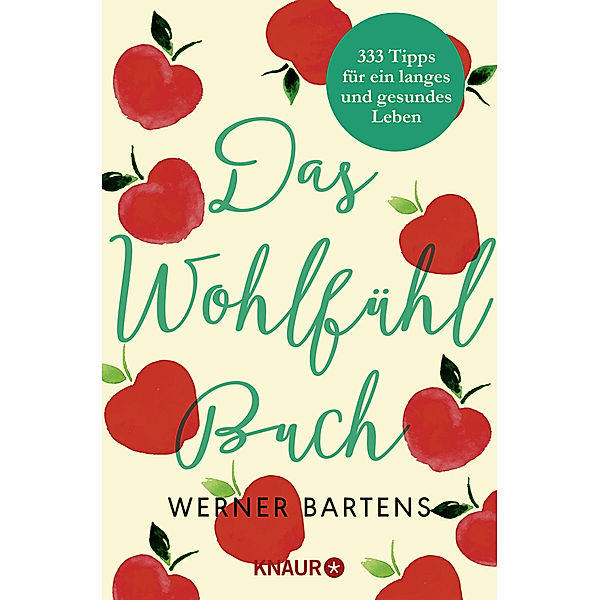 Das Wohlfühlbuch, Werner Bartens