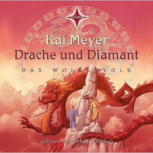 Das Wolkenvolk - 3 - Drache und Diamant (Das Wolkenvolk Teil 3), Kai Meyer
