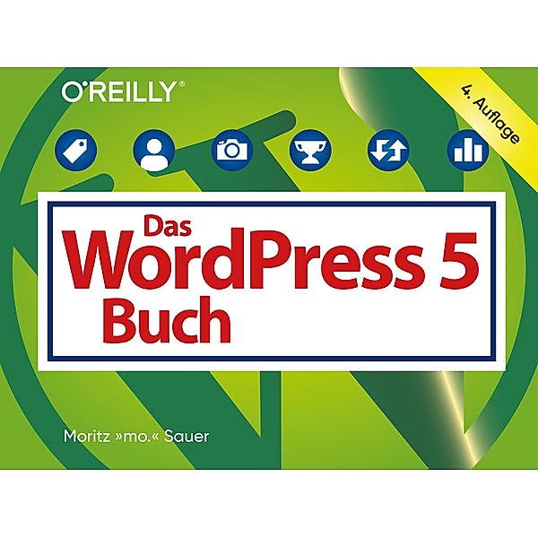 Das WordPress-5-Buch, Moritz Sauer
