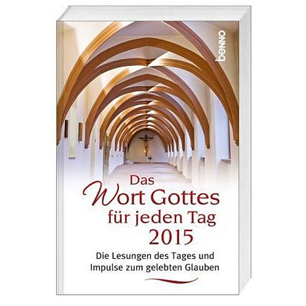 Das Wort Gottes für jeden Tag 2015